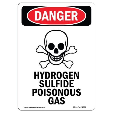 Signmission Safety Sign, OSHA Danger, 24" Height, Aluminum, Hydrogen Sulfide Poisonous, Portrait OS-DS-A-1824-V-1369